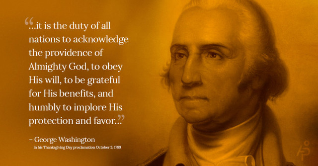 Six Thanksgiving Principles from President Washington’s Proclamation ...